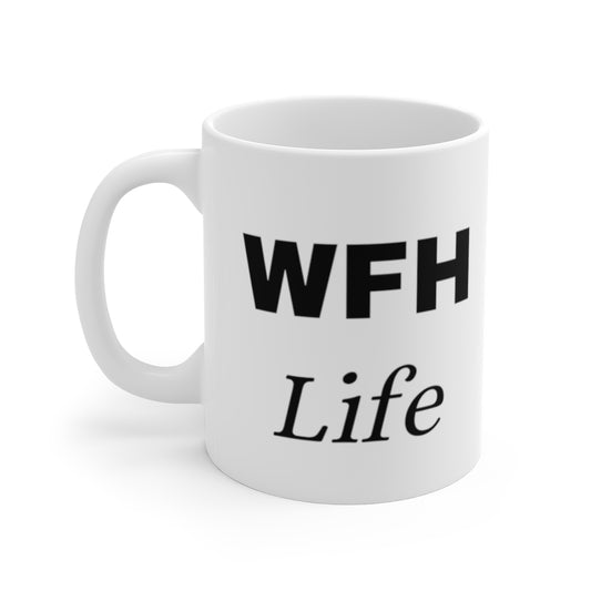 WFH Life Mug