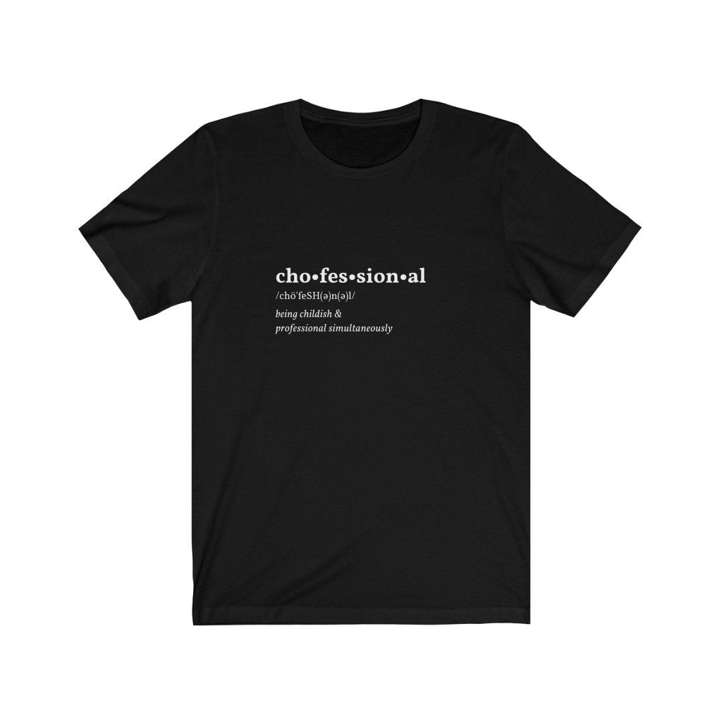 Chofessional Tee