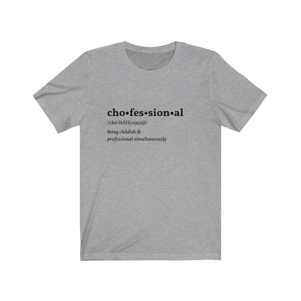 Chofessional Tee